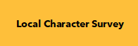 Take the Local Character Survey