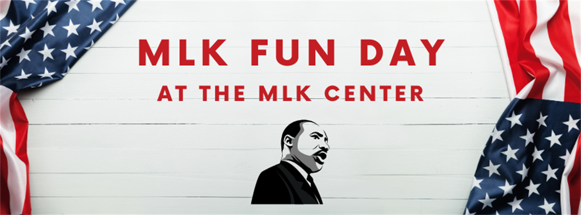 MLK FUN DAY.png